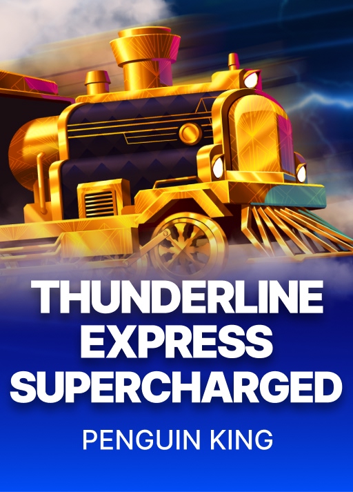 Thunderline Express: Supercharged